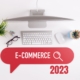 e-commerce 2023